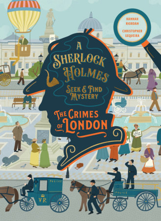 A Sherlock Holmes Seek & Find Mystery - The Crimes Of London