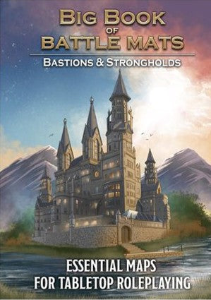 Big Book of Battle Mats - Bastions & Strongholds