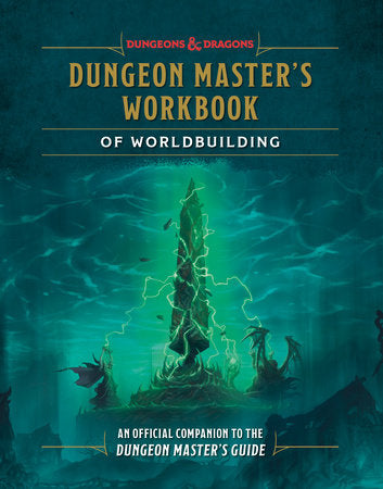 Dungeon Master's Workbook of Worldbuilding