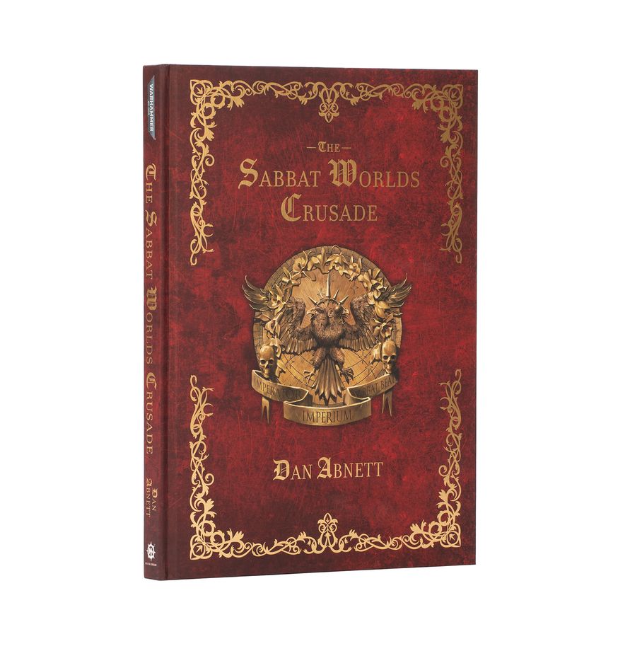 The Sabbat Worlds Crusade (Hardcover)