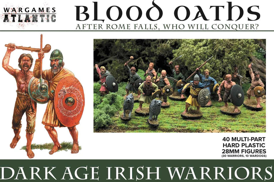 Blood Oaths - Dark Age Irish Warriors