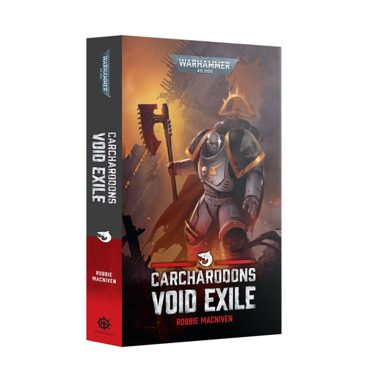 Carcharodons: Void Exile by Robbie MacNiven