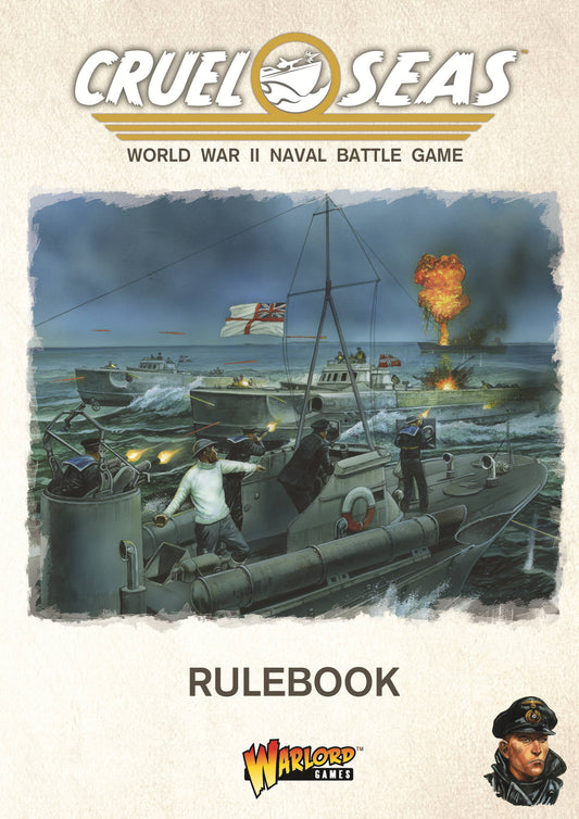 Cruel Seas World War II Naval Battle Game Rulebook