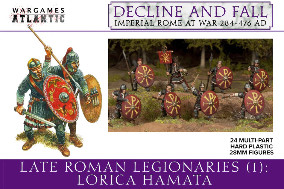 Decline and Fall - Late Roman Legionaries 1 - Lorica Hamata