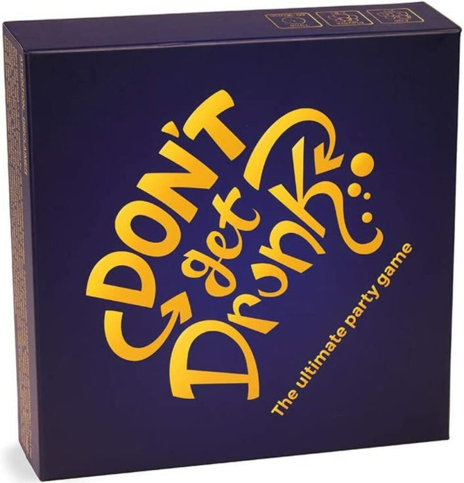 Don't Get Drunk