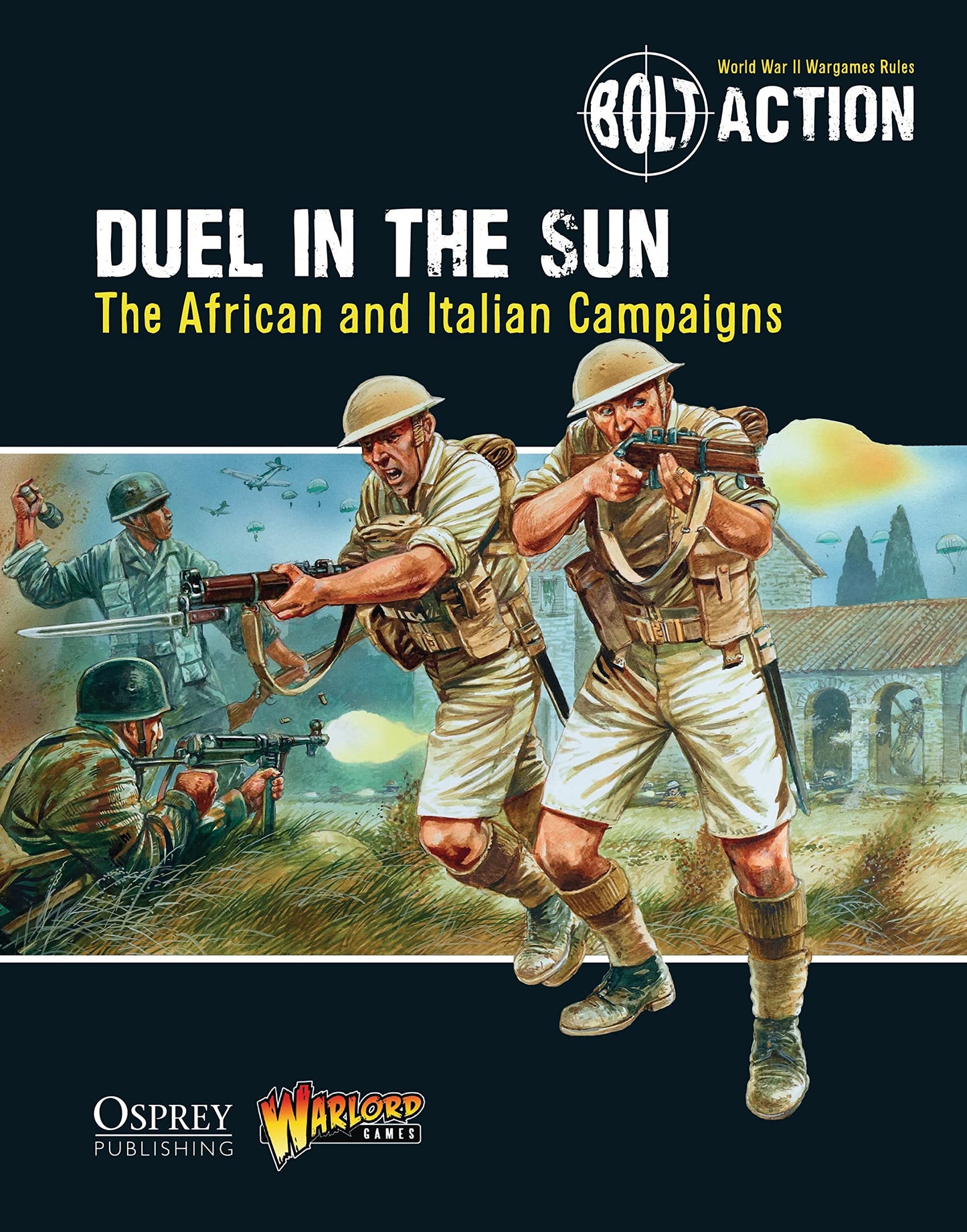 Duel In The Sun The African and Italian Campaigns
