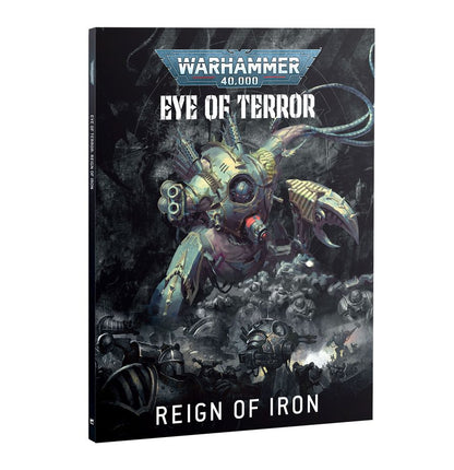 Eye of Terror: Reign of Iron - War for the Cadian Gate (Pre-Order For April 18th 2026)