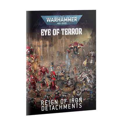 Eye of Terror: Reign of Iron - War for the Cadian Gate (Pre-Order For April 18th 2026)
