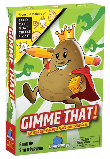 Gimme That!