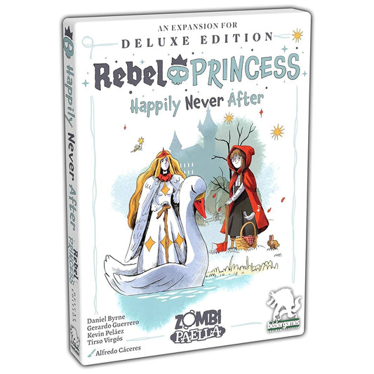 Rebel Princess: Happily Never After