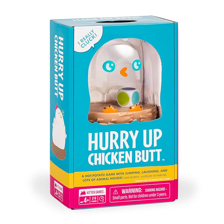 Hurry Up Chicken Butt