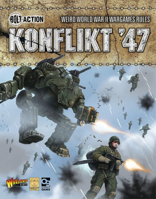 Konflikt '47 Weird World War II Wargames Rules
