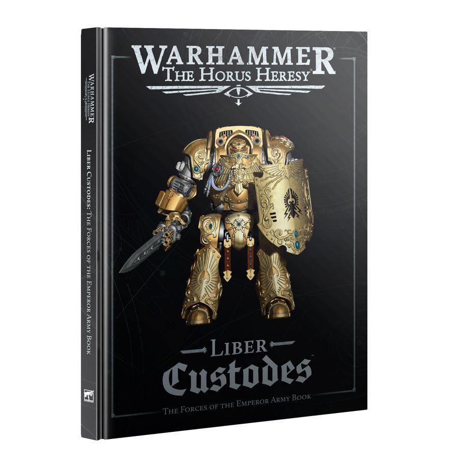 Liber Custodes: The Forces of the Emperor Army Book (PRE-ORDER FOR APRIL 4TH)