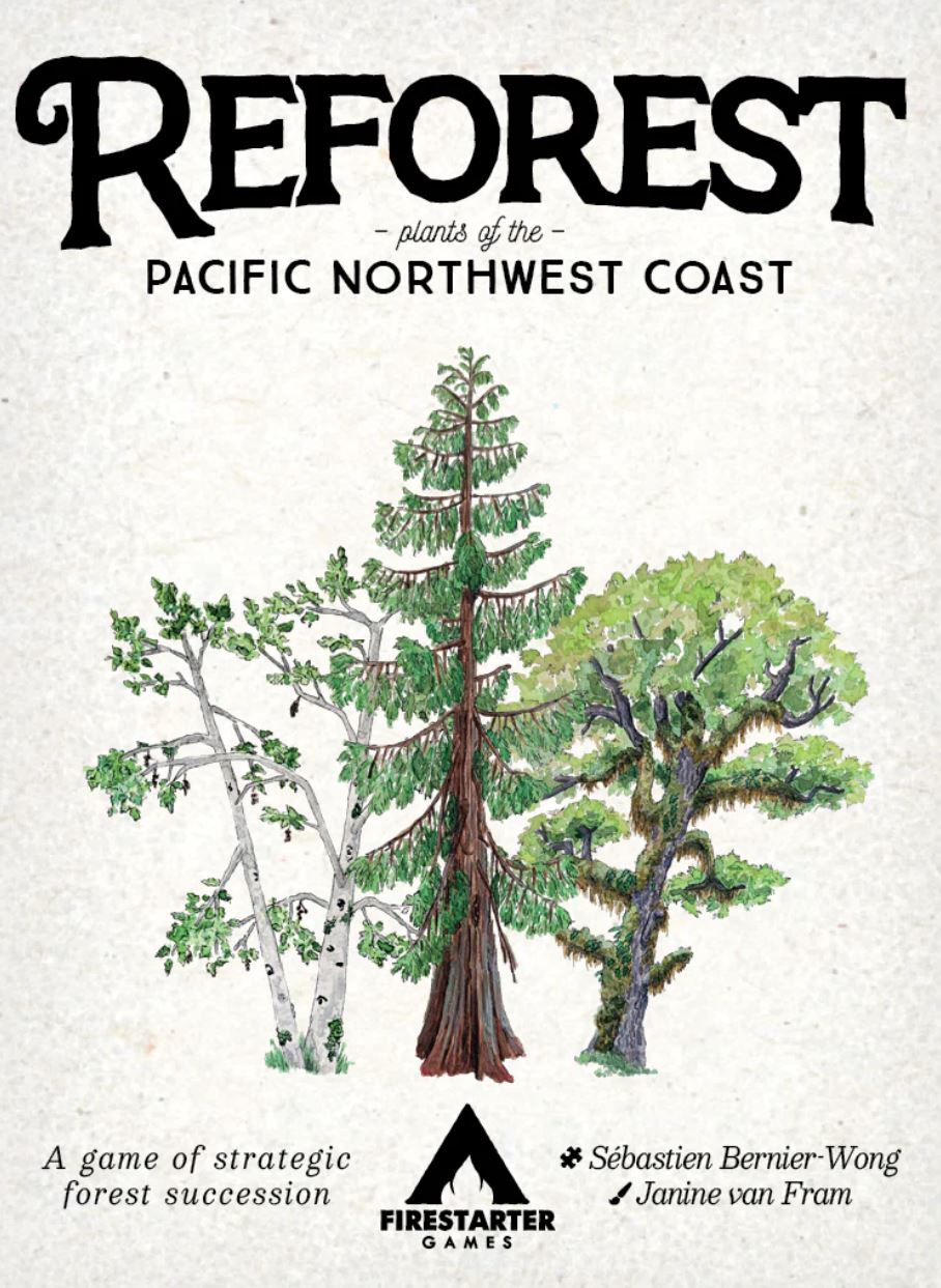 Reforest - Plants Of The Pacific Northwest Coast