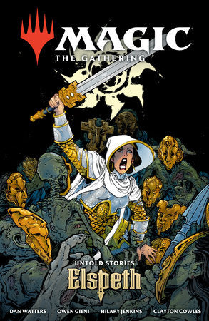 Magic The Gathering: Graphic Novel: Untold Stories - Elspeth (Paperback)